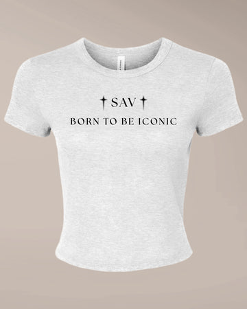 Born To Be Iconic Fitted Baby Tee
